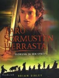 Taru Sormusten Herrasta: Elokuva ja sen synty
