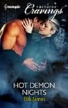 Hot Demon Nights (Katya Danske, #1)