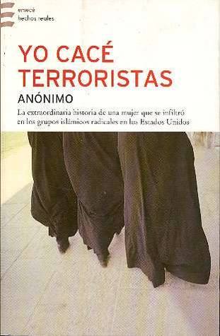 Yo Cacé Terroristas