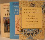Rilke Trilogy: Duino Elegies, Letters to a Young Poet, Sonnets to Orpheus (Boxed Set)