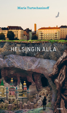 Helsingin alla (Hardcover)