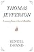 Thomas Jefferson: Lessons from a Secret Buddha