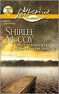 Valley of Shadows \ Stranger in the Shadows (The Lakeview Series #5-6)