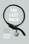 The Last Walk: Re...