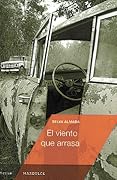 El viento que arrasa
