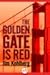 The Golden Gate Is Red
