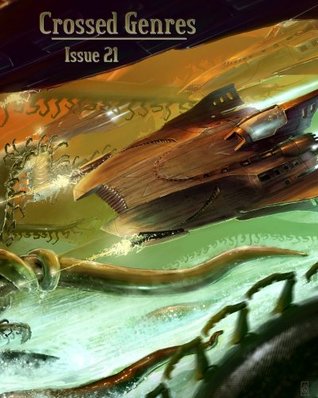 Crossed Genres Issue 21: Invasion