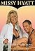Missy Hyatt: First Lady of Wrestling