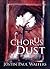 Chorus of Dust