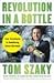 Revolution in a Bottle by Tom Szaky
