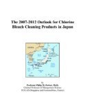 The 2007-2012 Outlook for Chlorine Bleach Cleaning Products in Japan