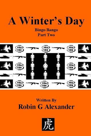A Winter's Day  (Bingo Bango, Part Two)