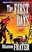 The First Days  (As the Wor...