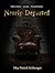 Nearly Departed by Max Patrick Schlienger Nearly Departed by Max Patrick Schlienger