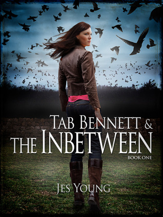 Tab Bennett and the Inbetween (Princess of Twilight and Dawn, #1)