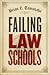 Failing Law Schools (Chicag...