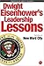 Dwight Eisenhower's Leadership Lessons by New Word City