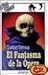 El fantasma de la ópera