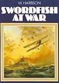 Swordfish at War