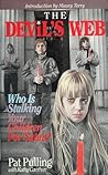 The Devil's Web: ...