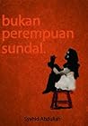 Bukan Perempuan Sundal Bukan Perempuan Sundal