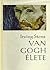 Van Gogh élete by Irving Stone