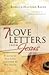 7 Love Letters from Jesus: Pursued by His Love, Captured by His Grace