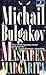 Mästaren och Margarita by Mikhail Bulgakov