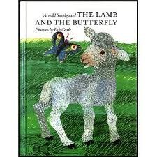 The Lamb And The Butterfly (Library Binding)