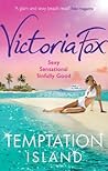 Temptation Island by Victoria Fox Temptation Island by Victoria Fox