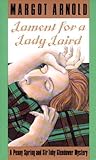 Lament for a Lady Laird by Margot Arnold