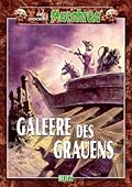 Galeere des Grauens