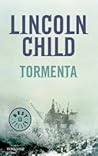 Tormenta by Lincoln Child