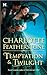 Temptation  & Twilight (The...