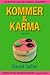Kommer & Karma by David Safier