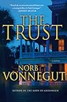 The Trust by Norb Vonnegut