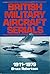 British Military Aircraft S...