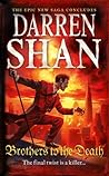Book cover for Brothers to the Death (The Saga of Larten Crepsley, #4)