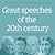 Great Speeches of the 20th Century by The Guardian