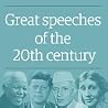 Great Speeches of the 20th Century Great Speeches of the 20th Century