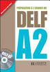 DELF tout public (A2): DELF/DALF - DELF A2 + CD audio