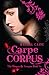 Carpe Corpus (The Morganville Vampires #6)