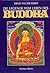 Die Legende vom Leben des Buddha by Ernst Waldschmidt
