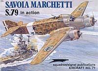 Savoia Marchetti S.79 in Action - Aircraft No. 71