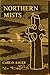 Northern Mists