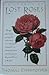 In Search of Lost Roses by Thomas Christopher