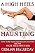 A High Heels Haunting (High Heels, #4.5)