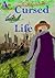A Cursed Life