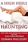 A High Heels Haunting
