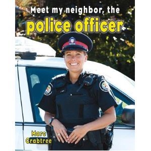 Meet my neighbor, the police officer (Paperback)